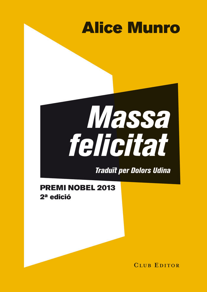 Massa felicitat, de Munro, Alice | portada del libro