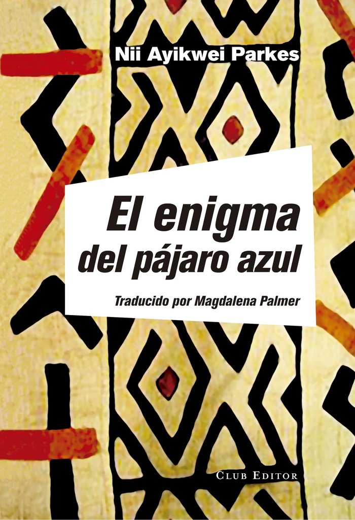 ENIGMA DEL PÁJARO AZUL, EL, de Parkes | portada del libro