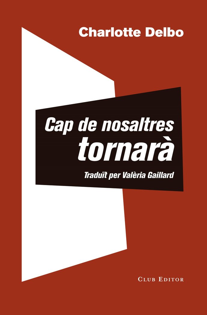 Cap de nosaltres tornarà, de Delbo, Charlotte | portada del libro