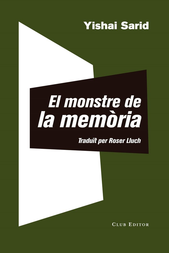 El monstre de la memòria, de Sarid, Yishai | portada del libro