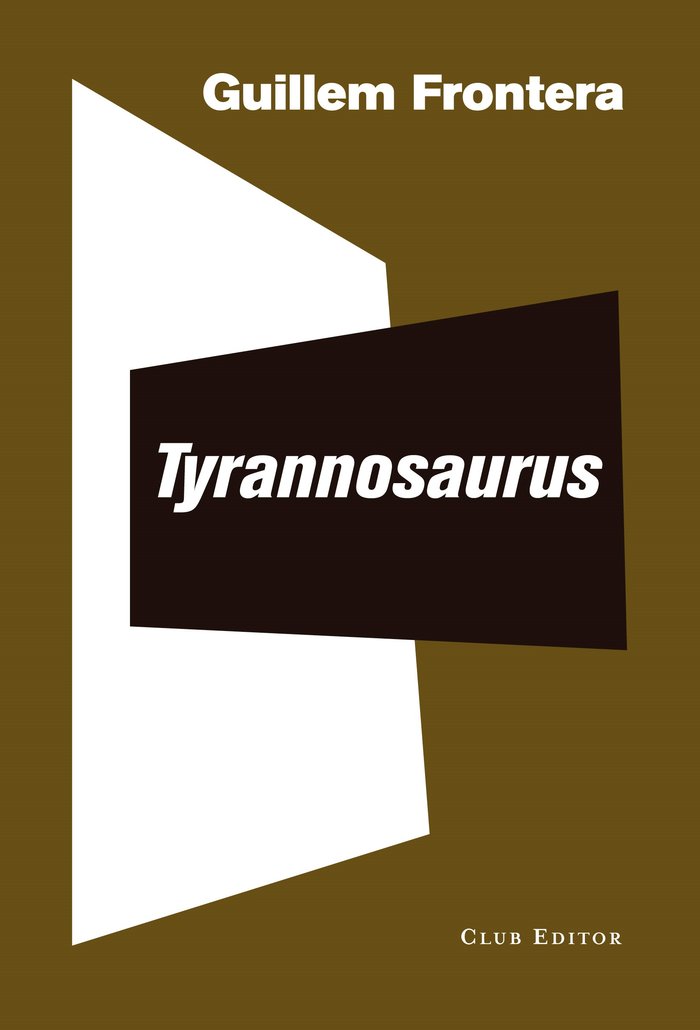 Tyrannosaurus, de Frontera, Guillem | portada del libro