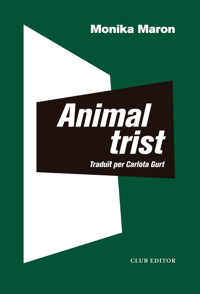 ANIMAL TRIST, de MARON, MONIKA | portada del libro