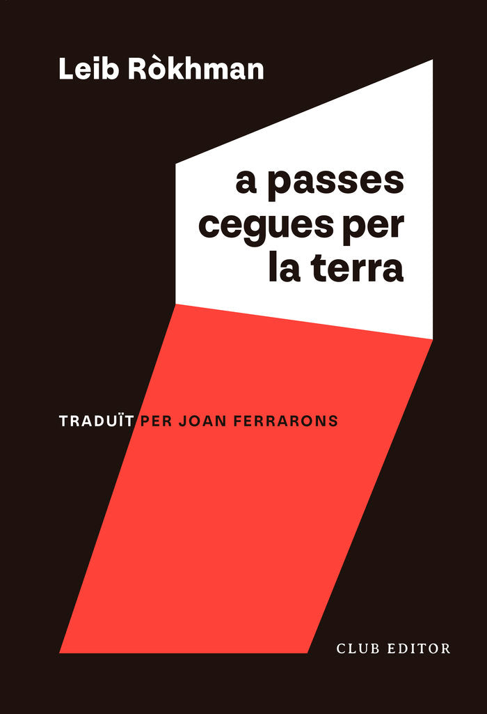 A passes cegues per la terra, de RÃKHMAN, LEIB | portada del libro