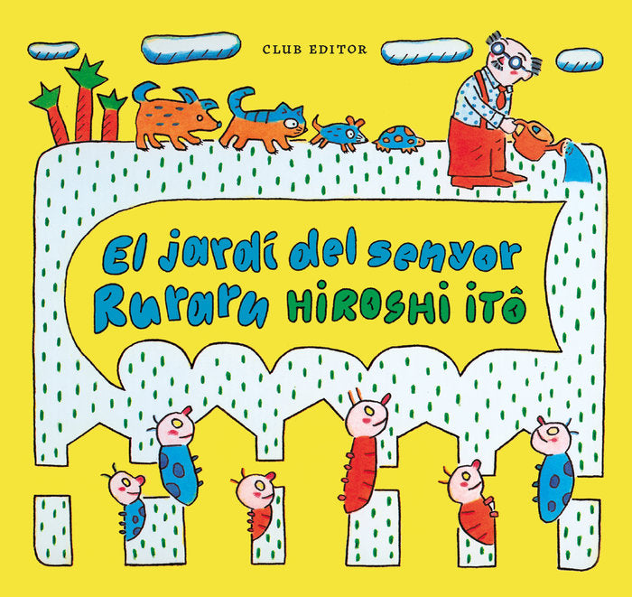EL JARDI DEL SENYOR RURARU, de ITÂ, HIROSHI | portada del libro