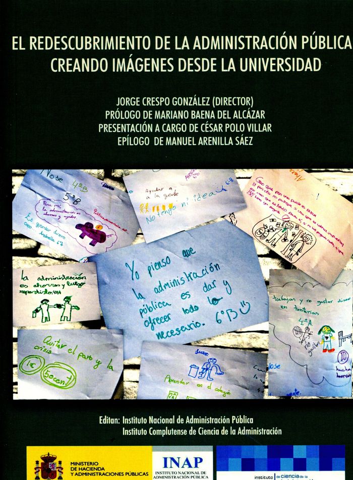 Redescubrimiento de la administración pública.creando imágenes desde la universidad, de Crespo González, Jorge | portada del