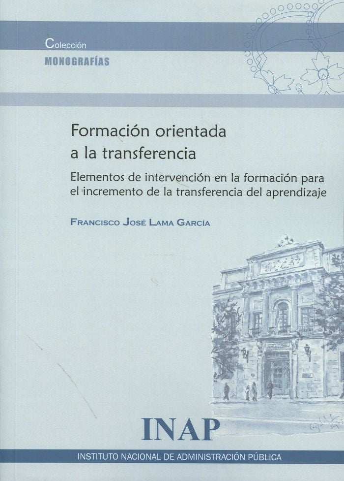 Formación orientada a la trasferencia, de Lama García, Francisco José | portada del libro