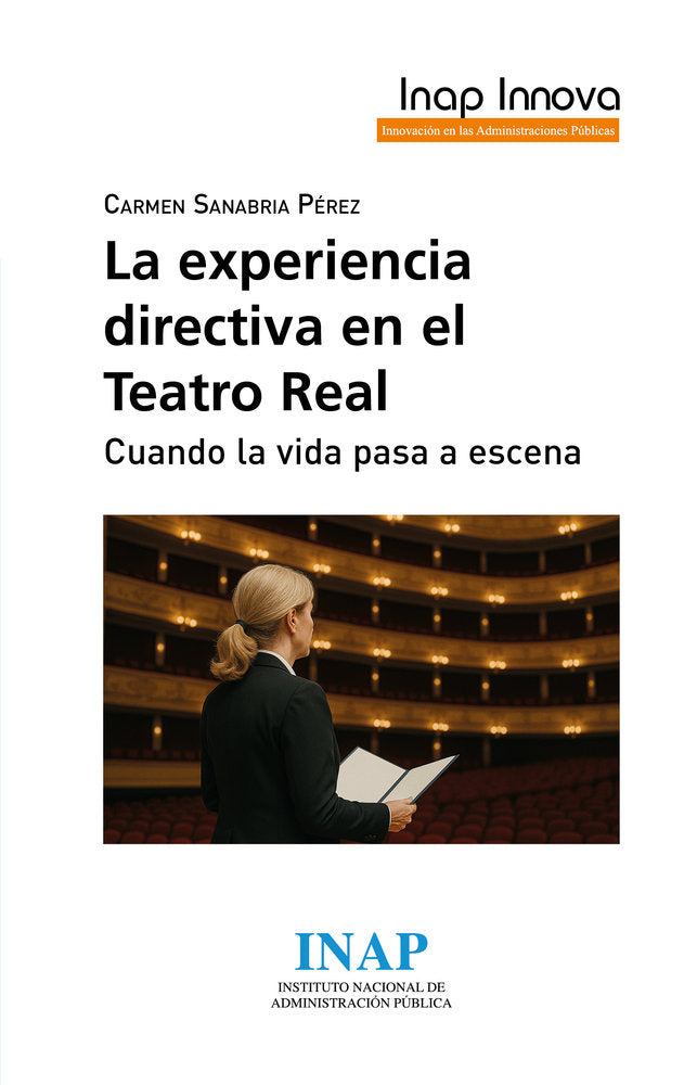EXPERIENCIA DIRECTIVA EN EL TEATRO REAL., de SANABRIA PEREZ | portada del libro