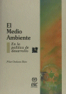 El medio ambiente en la política de desarrollo, de Orduna Díez, Pilar | portada del libro