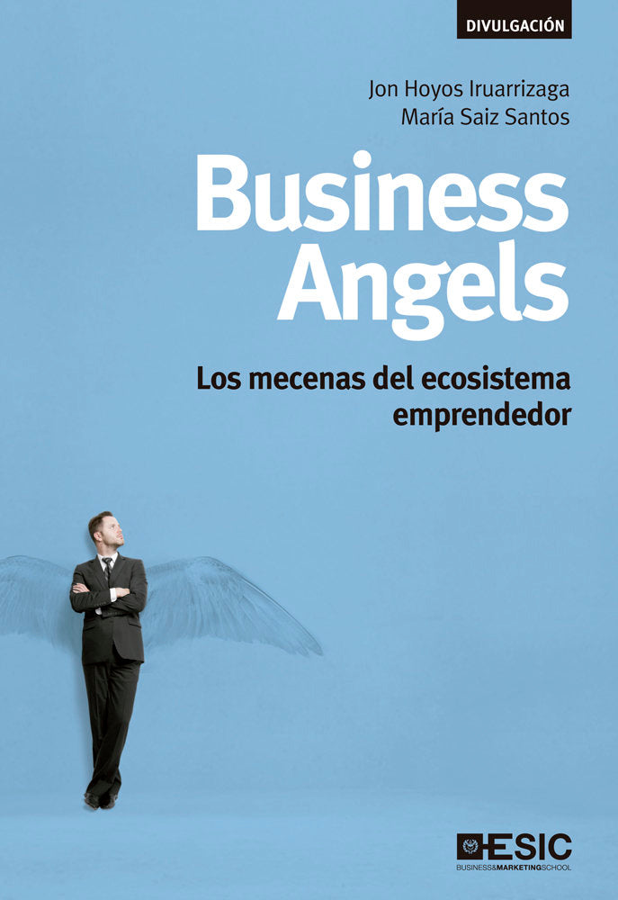 Business Angels, de Hoyos Iruarrizaga, Jon | portada del libro