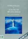 Estrategia y pol¡ticas financieras, de PEREZ-CARBALLO VEIGA | portada del libro