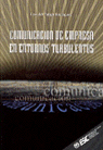 Comunicación de empresa en entornos turbulentos, de Pulgar Rodríguez, Luis del del | portada del libro