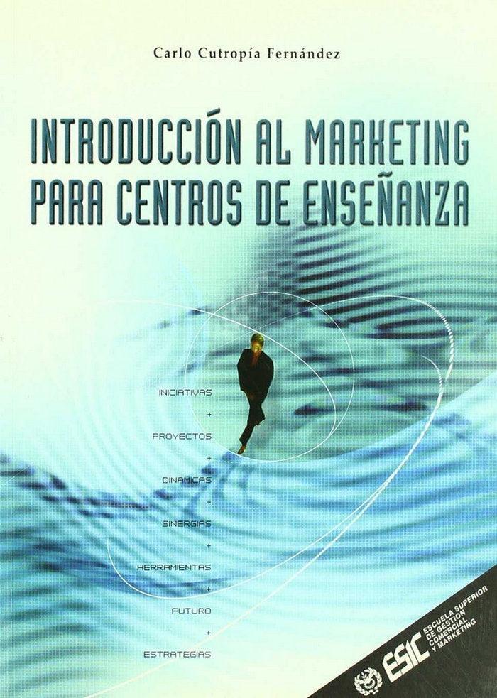 Introducción al marketing para centros de enseñanza, de Cutropía Fernández | portada del libro