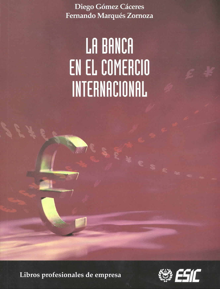 La banca en el comercio internacional, de Gómez Cáceres, Diego | portada del libro