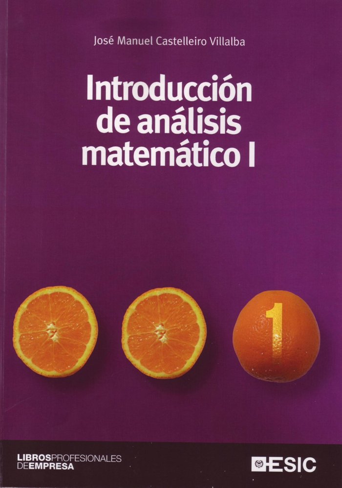Introducción al análisis matemático I, de Casteleiro Villalba, José Manuel | portada del libro
