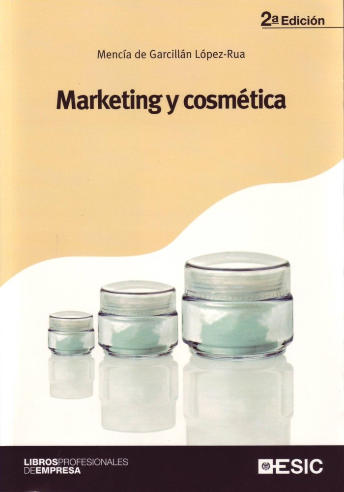 Marketing y cosmética, de de Garcillán López-Rua, Mencía | portada del libro