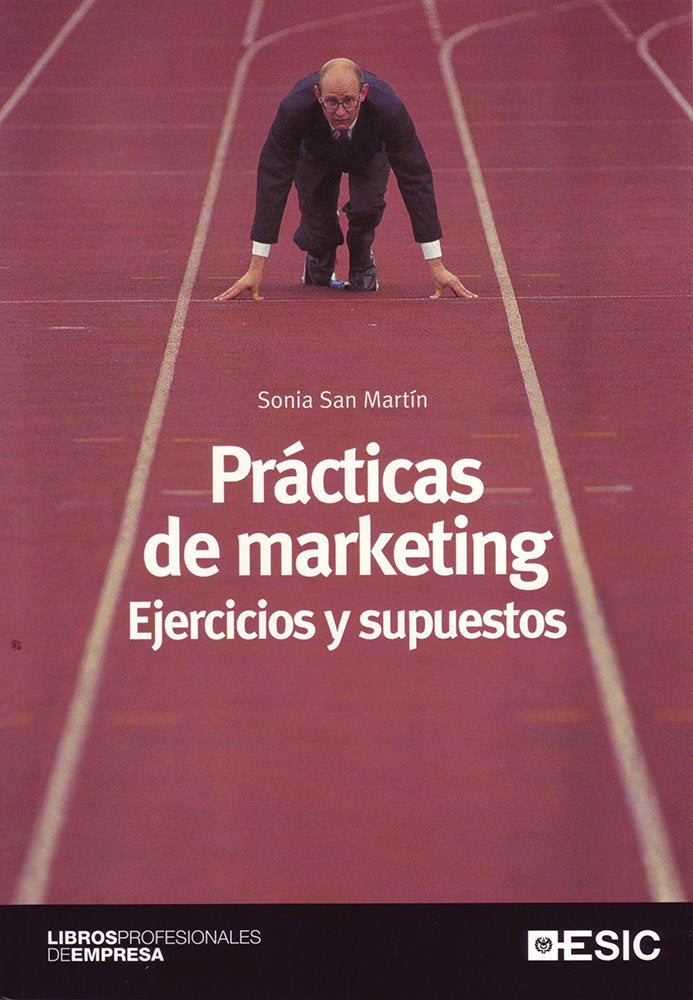 Prácticas de Marketing, de San Martín, Sonia | portada del libro