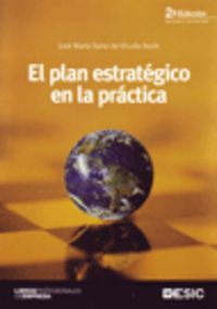 El plan estratégico en la práctica, de SAINZ DE VICUÑA ANCIN | portada del libro