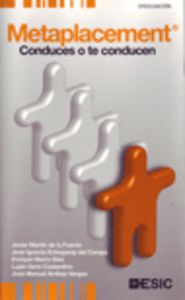 Metaplacement. Conduces o te conducen, de Martín de la Fuente, Javier | portada del libro