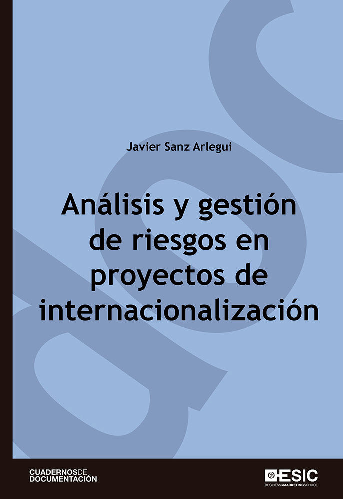 Análisis y gestión de riesgos en proyectos de internacionalización, de Sanz Arlegui, Javier | portada del libro