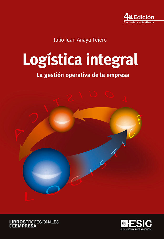 Logística integral, de Anaya Tejero, Julio Juan | portada del libro