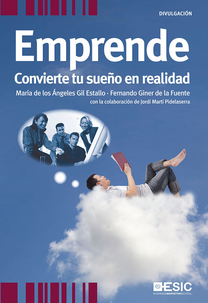 Emprende: convierte tu sueño en realidad, de Gil Estallo, María de los Ángeles | portada del libro