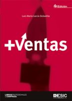 + VENTAS - 4ª EDICION, de Luis María García Bobadilla | portada del libro
