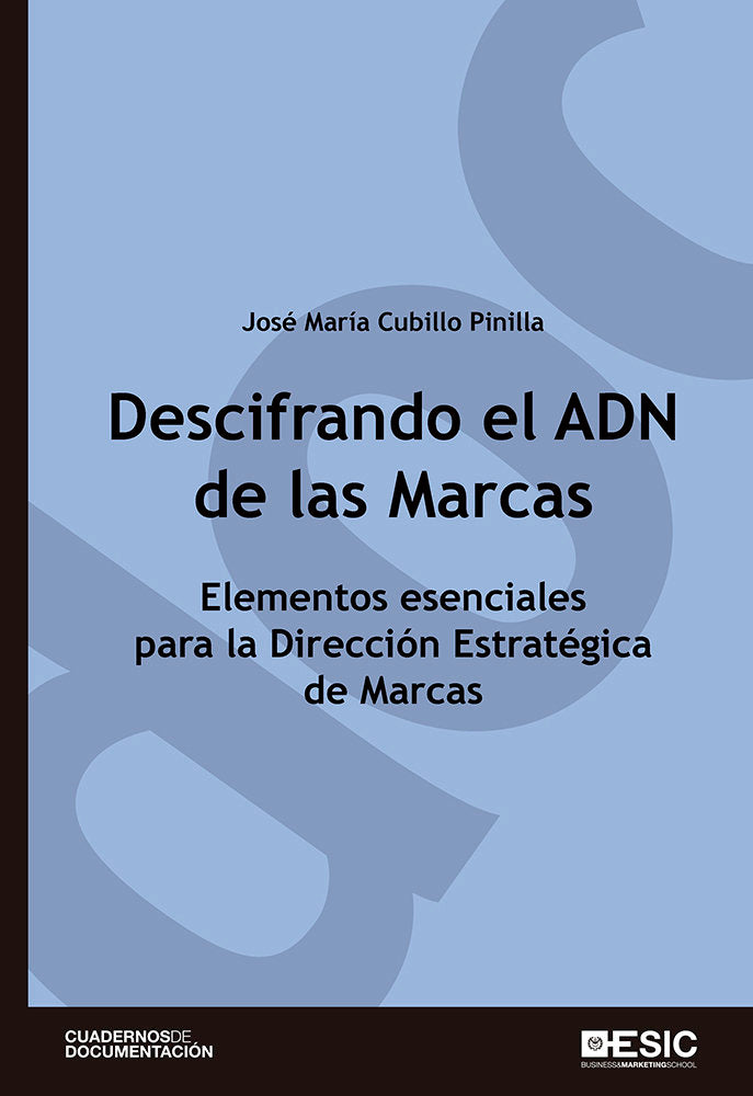 Descifrando el ADN de las Marcas, de Cubillo Pinilla, José María | portada del libro