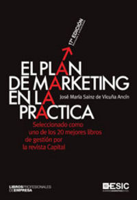 El plan de marketing en la práctica, de SAINZ DE VICUÑA ANCIN | portada del libro