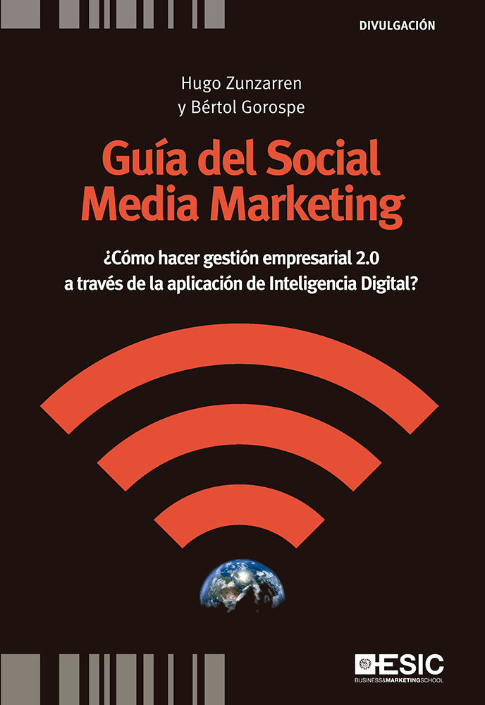 Guía del Social Media Marketing, de Zunzarren Denis, Hugo | portada del libro