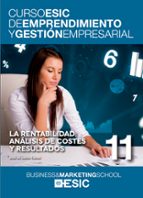 La rentabilidad: análisis de costes y resultados, de JOSE DE JAIME ESLAVA | portada del libro