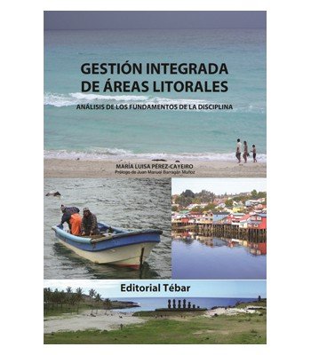 GESTION INTEGRADA DE AREAS LITORALES, de PEREZ MARIA LUISA | portada del libro