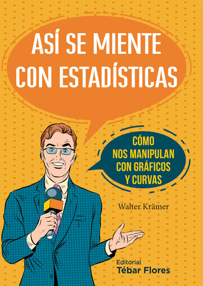 ASÍ SE MIENTE CON ESTADÍSTICAS, de AA.VV. | portada del libro