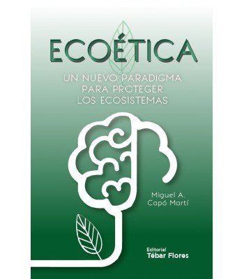 Ecoética, de Capó Martí, Miguel Ángel | portada del libro
