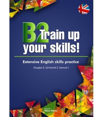 B2 Train up your skills, de Soltho Douglas, Elisabeth | portada del libro
