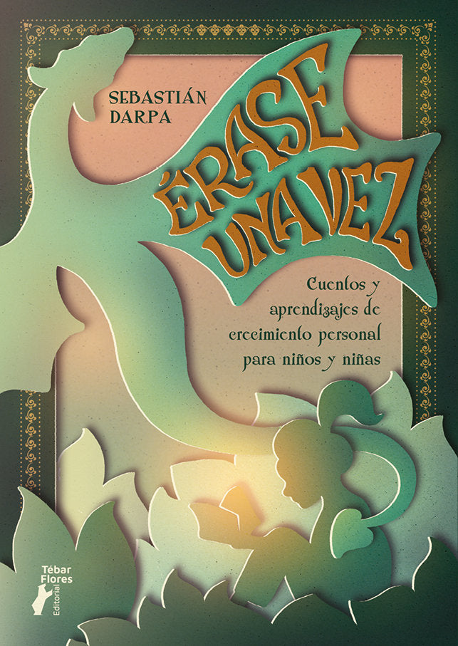 Érase una vez, de Darpa, Sebastián | portada del libro