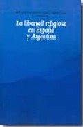La libertad religiosa en España y Argentina, de MARTIN SANCHEZ | portada del libro