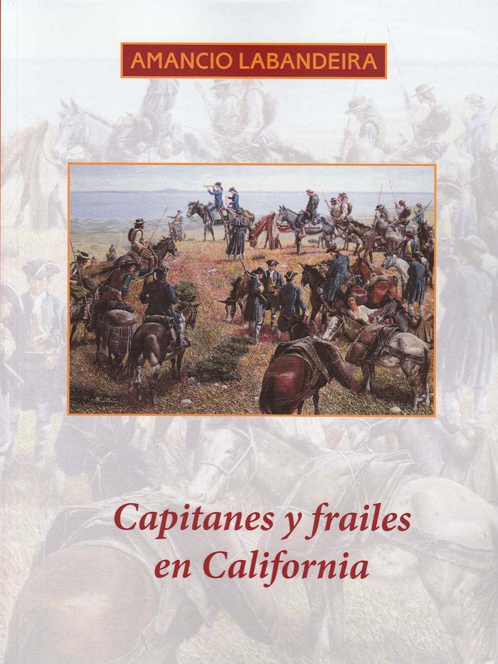 Capitanes y frailes en California, de Labandeira Fernández | portada del libro