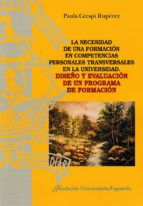 La necesidad de una formación en competenciaspersonales en la universidad, de PAULA CRESPI RUPEREZ | portada del libro
