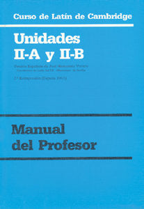 Curso de Latín de Cambridge Libro del Profesor II-A Y II-B, de Varios autores | portada del libro