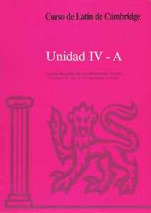 Curso de Latín de Cambridge Libro del Alumno Unidad IV-A, de Varios autores | portada del libro