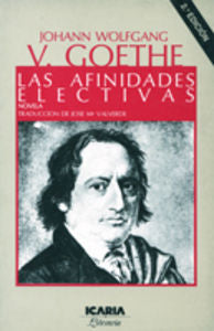 LAS AFINIDADES ELECTIVAS, de GOETHE,JOHANN WOLFGANG | portada del libro