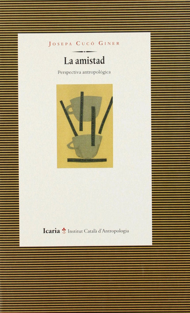 La amistad, de Cucó Giner, Josepa | portada del libro