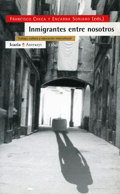 Inmigrantes entre nosostros, de Checa Olmos, Francisco | portada del libro