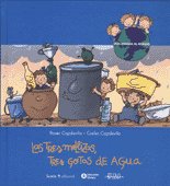 LES TRES BESSONES, TRES GOTES D'AIGUA, de CAPDEVILA, CARLES | portada del libro