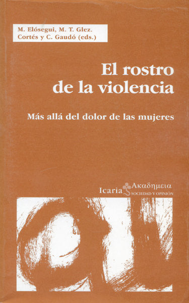 El rostro de la violencia, de González Cortés, María Teresa | portada del libro
