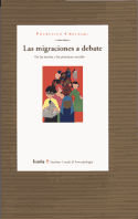 Las migraciones a debate, de Checa y Olmos, Francisco | portada del libro