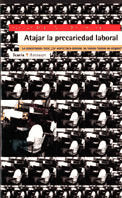 Atajar la precariedad laboral, de Lope, Andreu | portada del libro