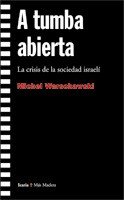 A tumba abierta, de Warschawski, Michel | portada del libro