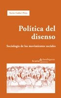 POLITICA DEL DISENSO, LA, de Xavier Godàs i Pérez | portada del libro