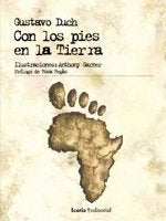 Con los pies en la tierra, de Duch, Gustavo | portada del libro